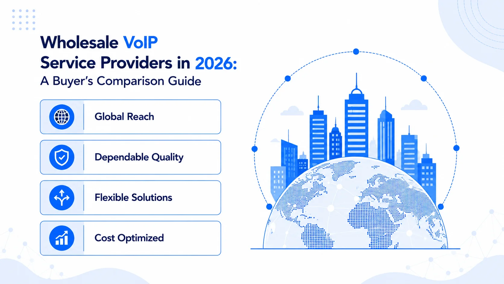 Blog cover — Wholesale VoIP Service Providers: Buyer's Guide